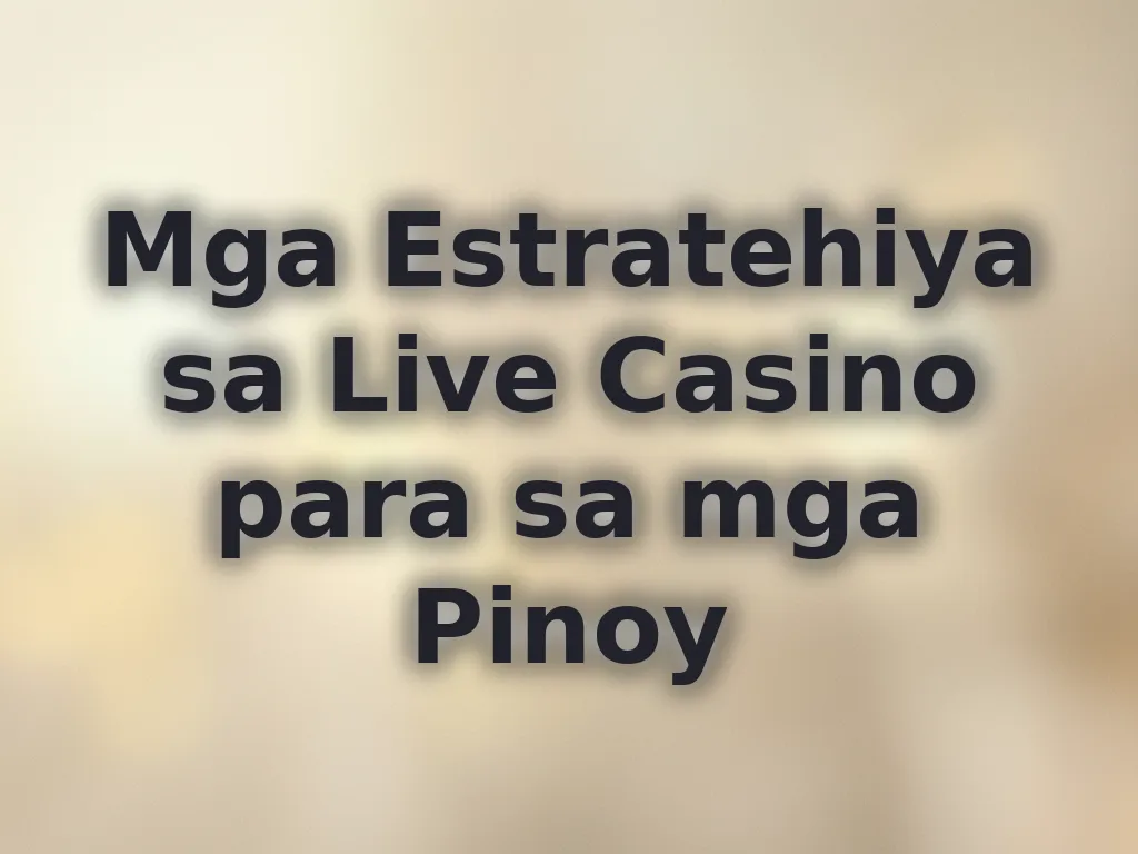 Live casino tips